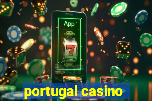 portugal casino