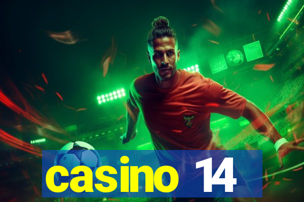 casino 14