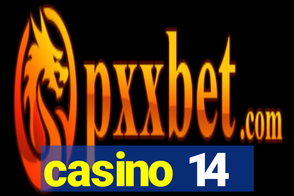 casino 14