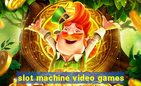 slot machine video games