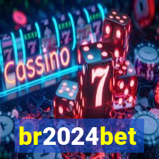 br2024bet