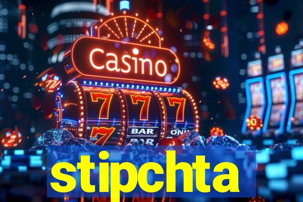 stipchta