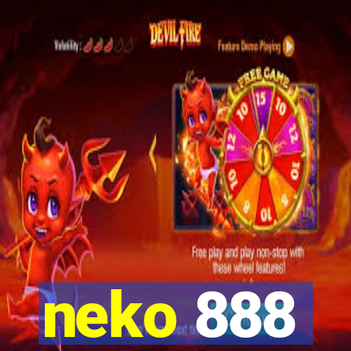 neko 888