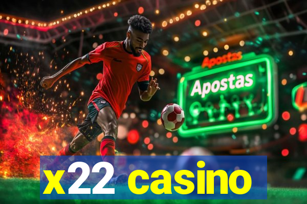 x22 casino