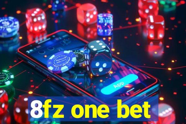 8fz one bet