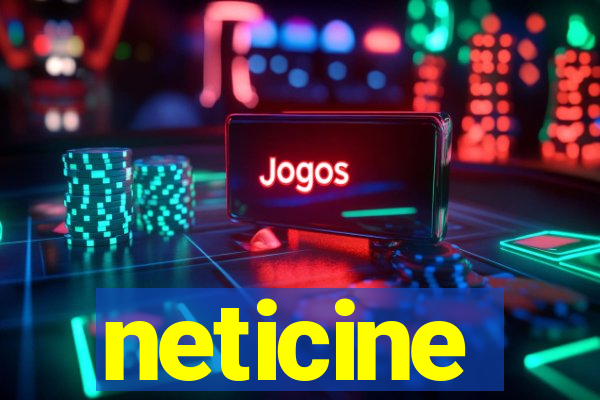 neticine