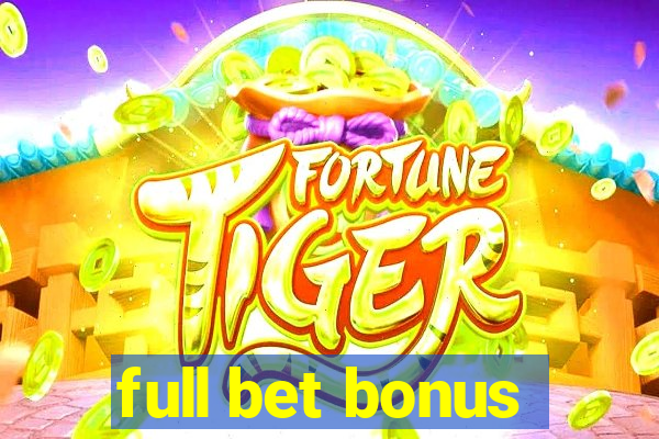 full bet bonus