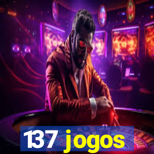 137 jogos