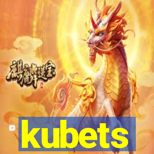 kubets