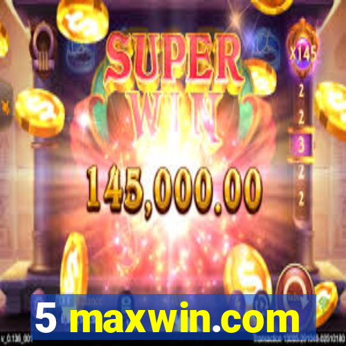 5 maxwin.com