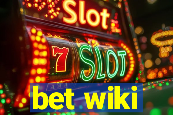 bet wiki