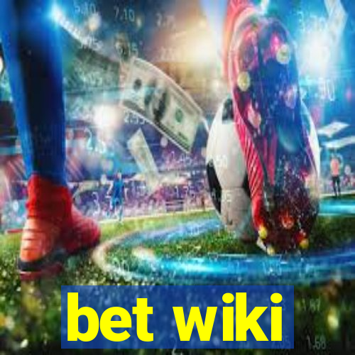 bet wiki