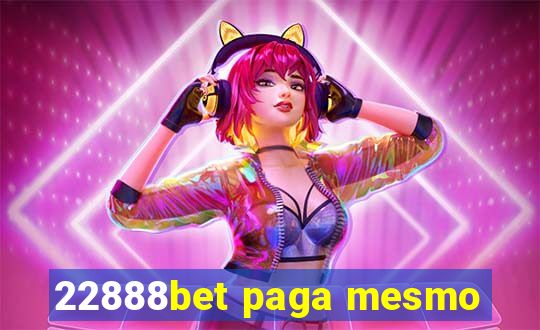 22888bet paga mesmo