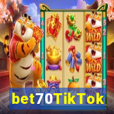 bet70TikTok