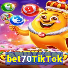 bet70TikTok