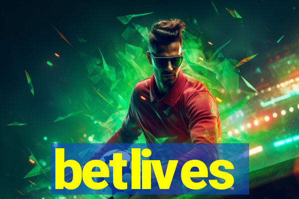 betlives