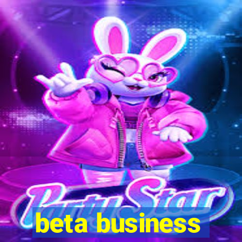 beta business