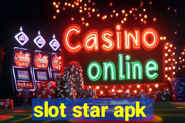 slot star apk