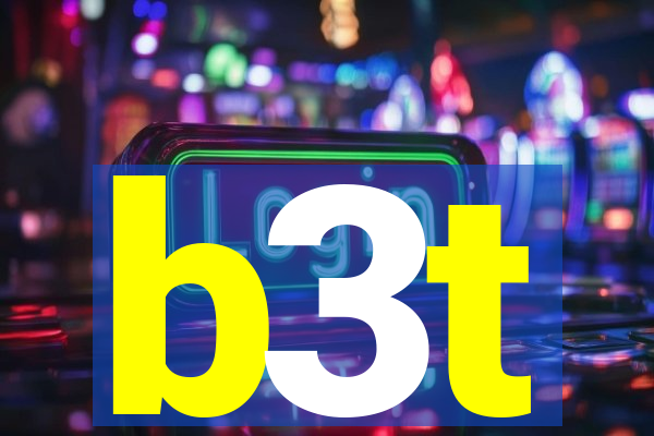 b3t