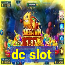 dc slot