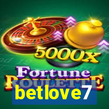 betlove7