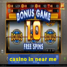 casino in near me