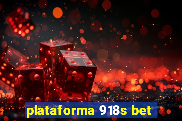 plataforma 918s bet