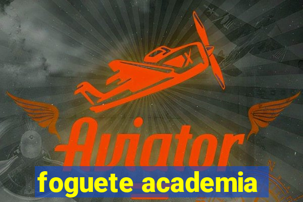 foguete academia