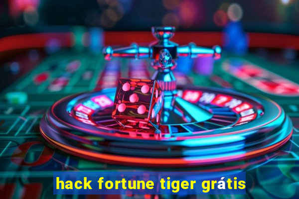 hack fortune tiger grátis