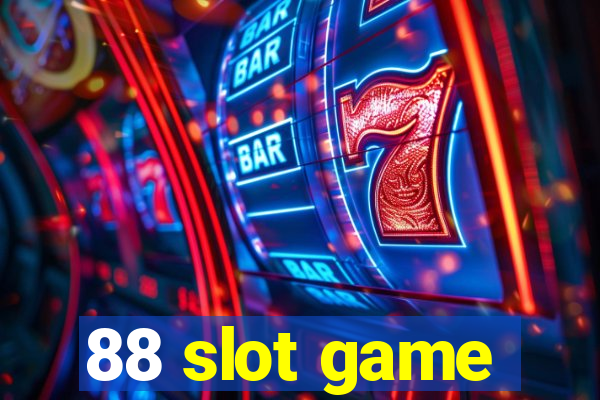 88 slot game