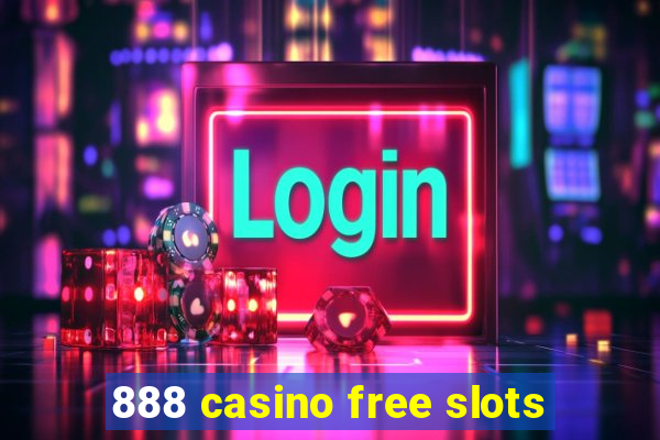 888 casino free slots