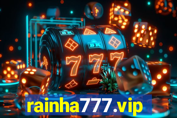 rainha777.vip