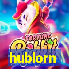 hublorn