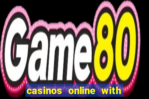 casinos online with real money