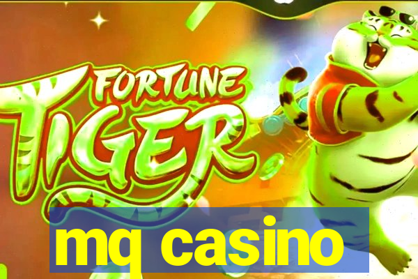 mq casino