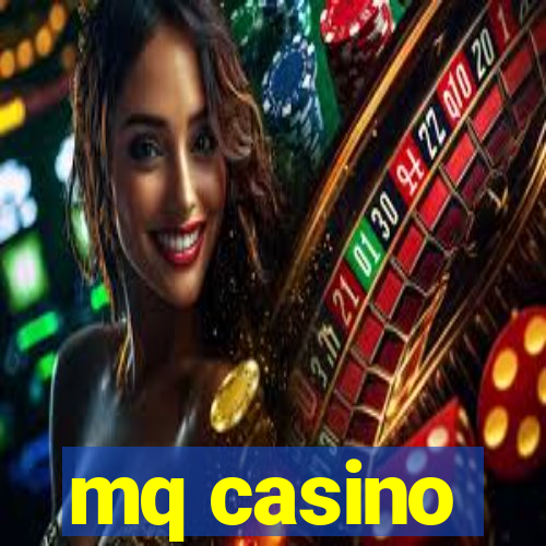 mq casino