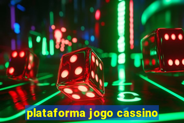 plataforma jogo cassino