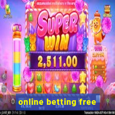 online betting free