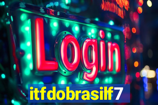 itfdobrasilf7