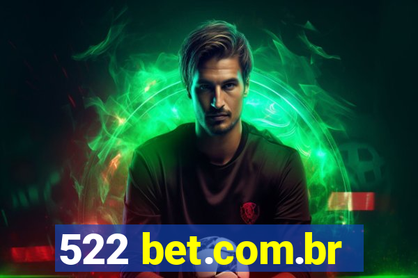 522 bet.com.br