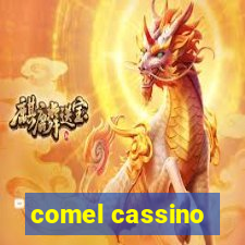 comel cassino