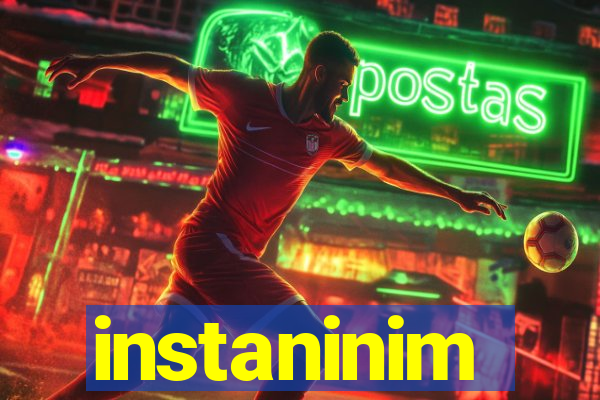 instaninim