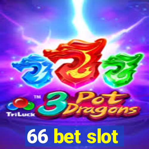 66 bet slot