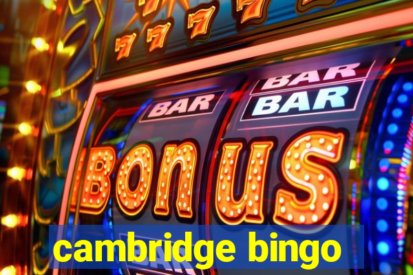 cambridge bingo