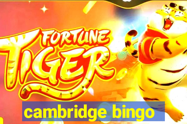 cambridge bingo