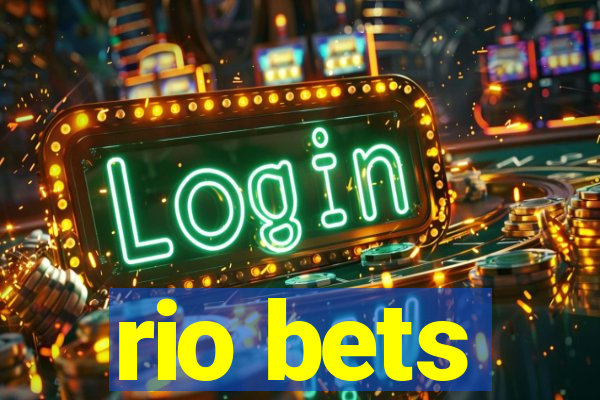 rio bets