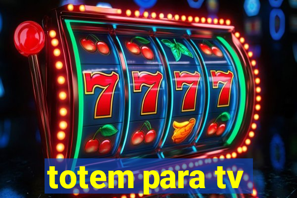 totem para tv