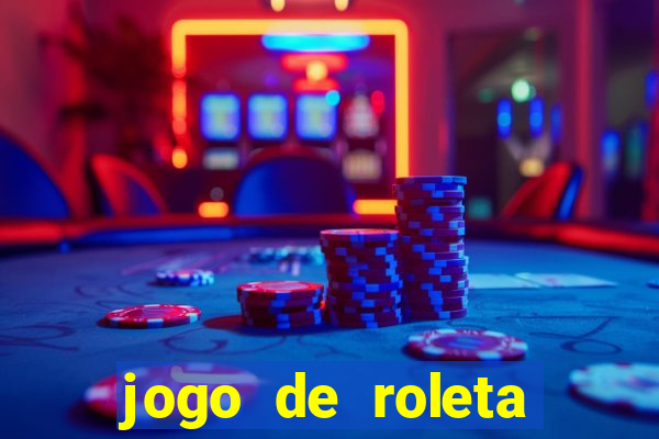 jogo de roleta cassino online gratis