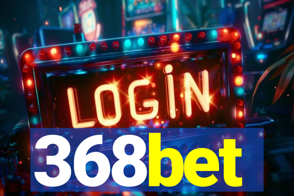 368bet