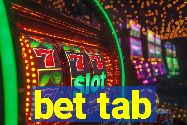 bet tab